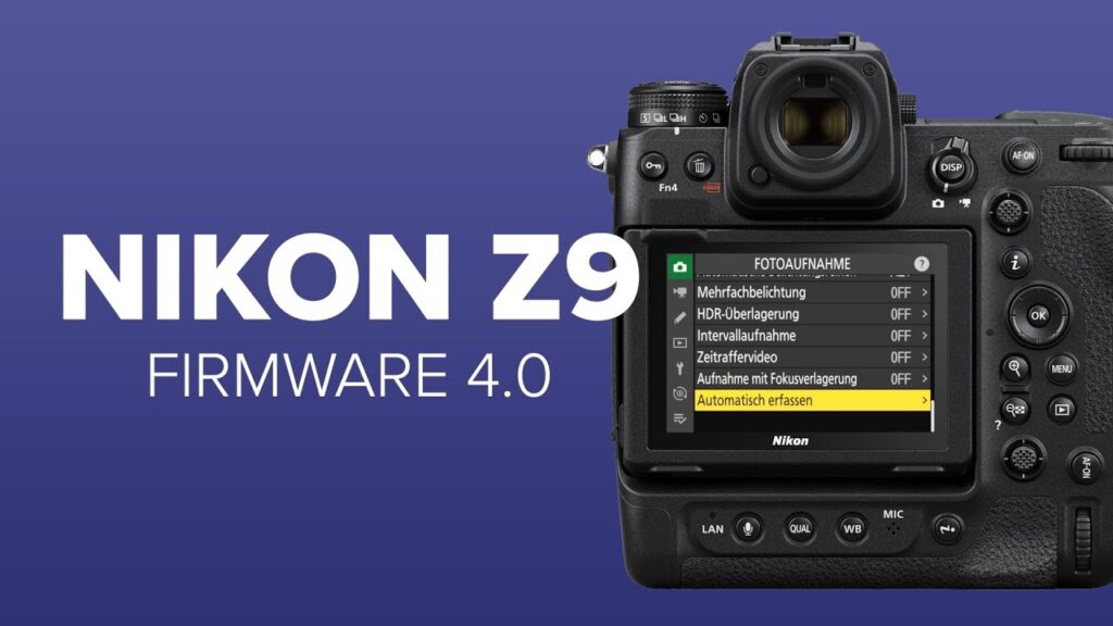 Nikon, Firmware Z9 Firmware 4.0: Die neuen Funktionen