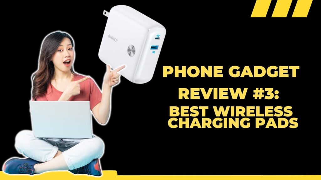 Best Wireless Charging Pads | Phone Gadget Review #dailyphonetuts