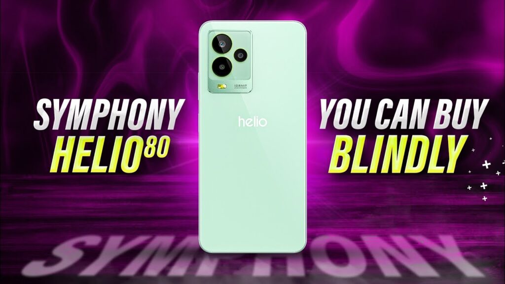 Symphony Helio 80 Review - It is A Phone That You Can Buy Blindly🔥