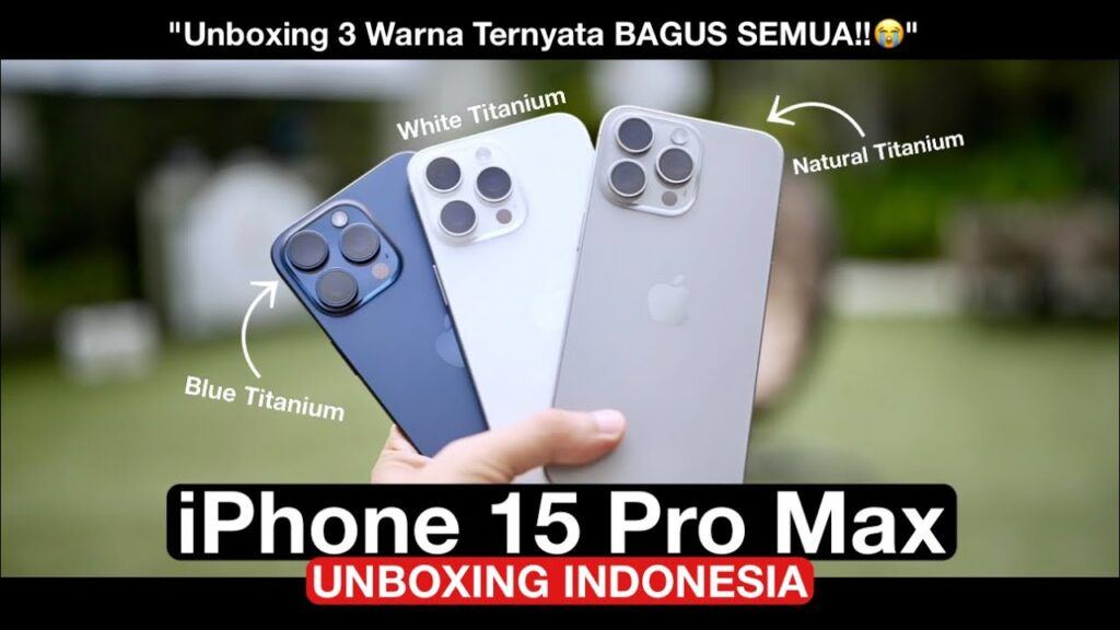 TITANIUM MEWAH!!🔥 Unboxing 3 Warna iPhone 15 Pro Max Indonesia (2023)