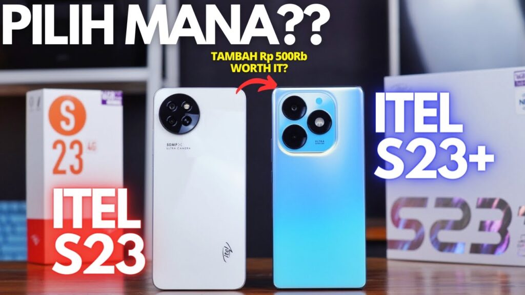 PLUSNYA BANYAK?! REVIEW COMPARE Itel S23+ vs Itel S23 LTE Indonesia, Upgradenya TERASA?