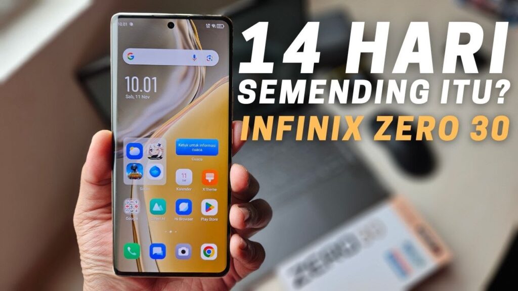 REVIEW INFINIX ZERO 30 SETELAH 14 HARI SE MENDING ITU KAH ?