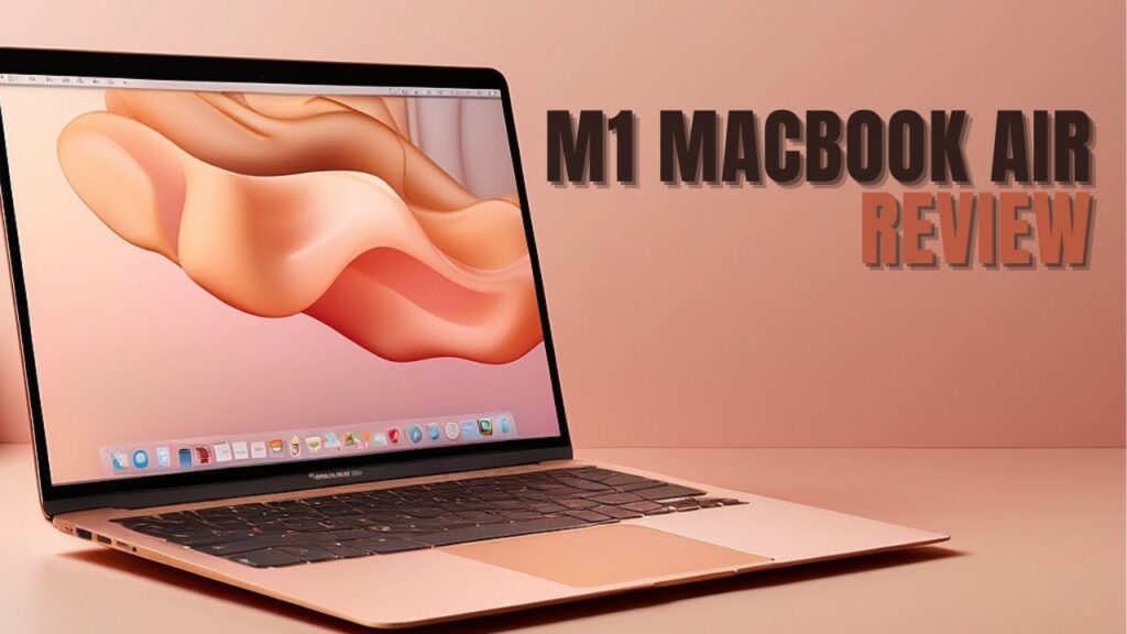 M1 MacBook Air Review: Recommended to Buy in 2023? | Gadget Guide