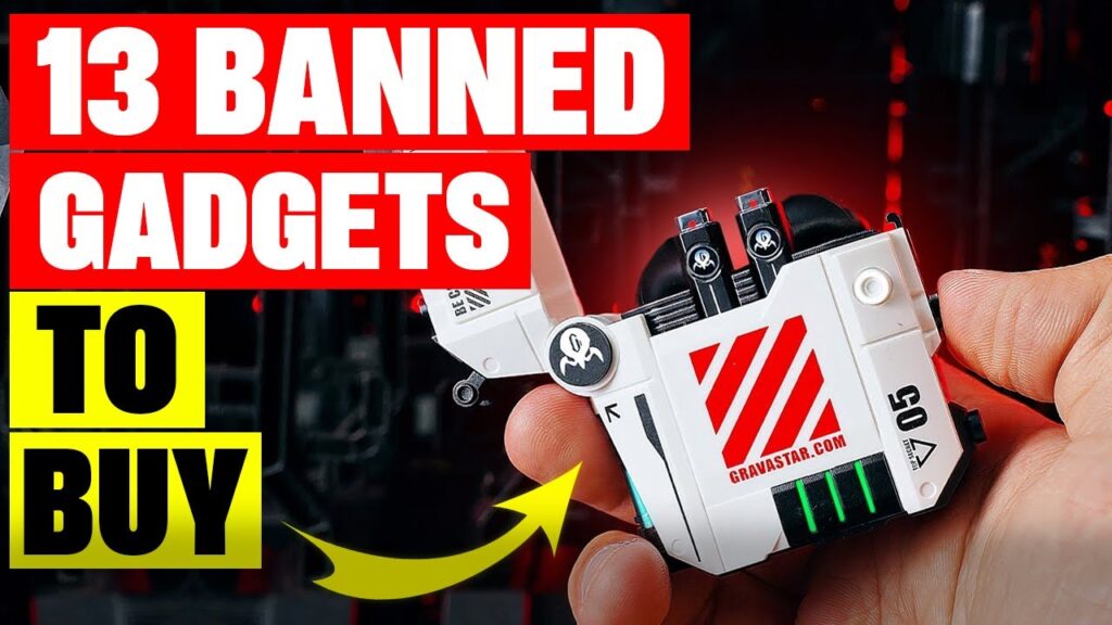 13 BANNED GADGETS STILL TO BUY ON AMAZON”