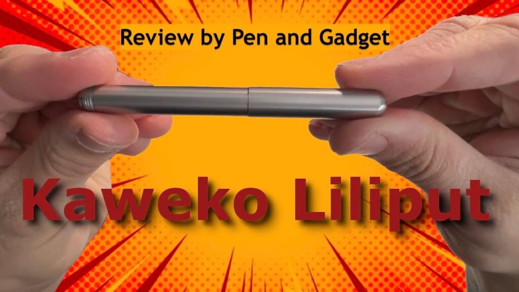 Kaweco Liliput pocket Fountain Pen - Stainless Steel - Review by Pen and Gadget