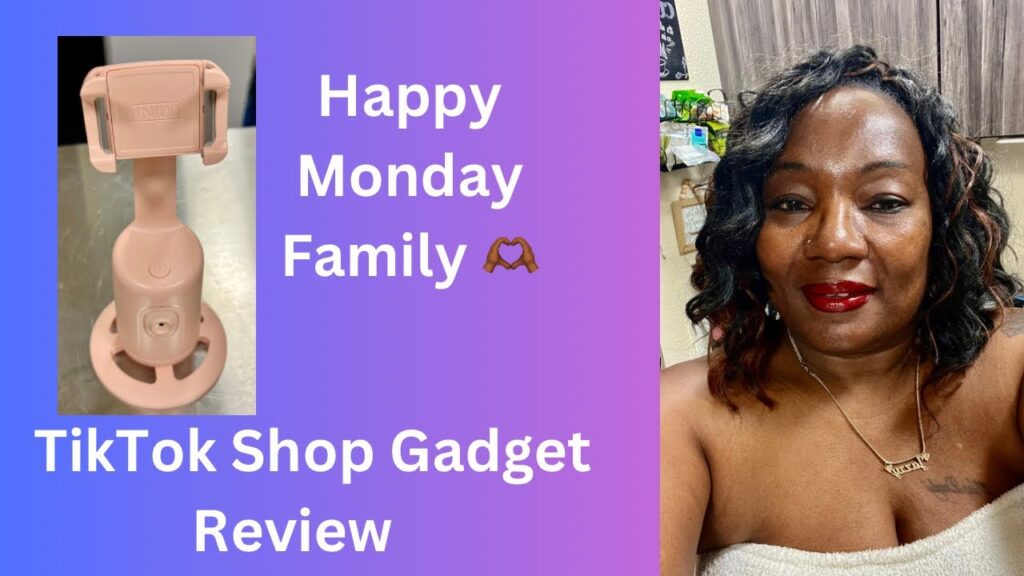 TikTok Shop Gadget Review | Happy Monday Family 🫶🏾