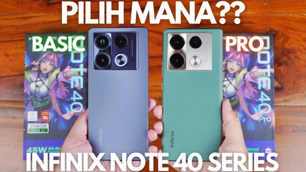 JANGAN SALAH PILIH!🧐 PILIH MANA Infinix Note 40 Atau Infinix Note 40 Pro? Bedanya BANYAK?